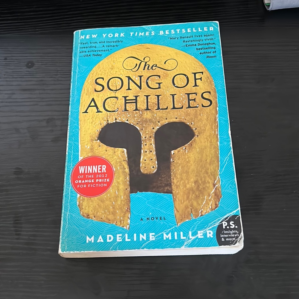 The Song Of Achilles- Madeline Miller